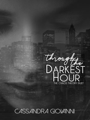 cover image of Through the Darkest Hour